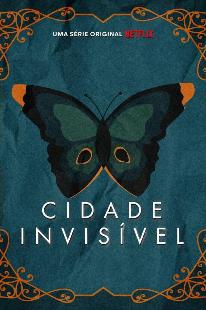 Cidade Invisível (2021) — 1ª temporada