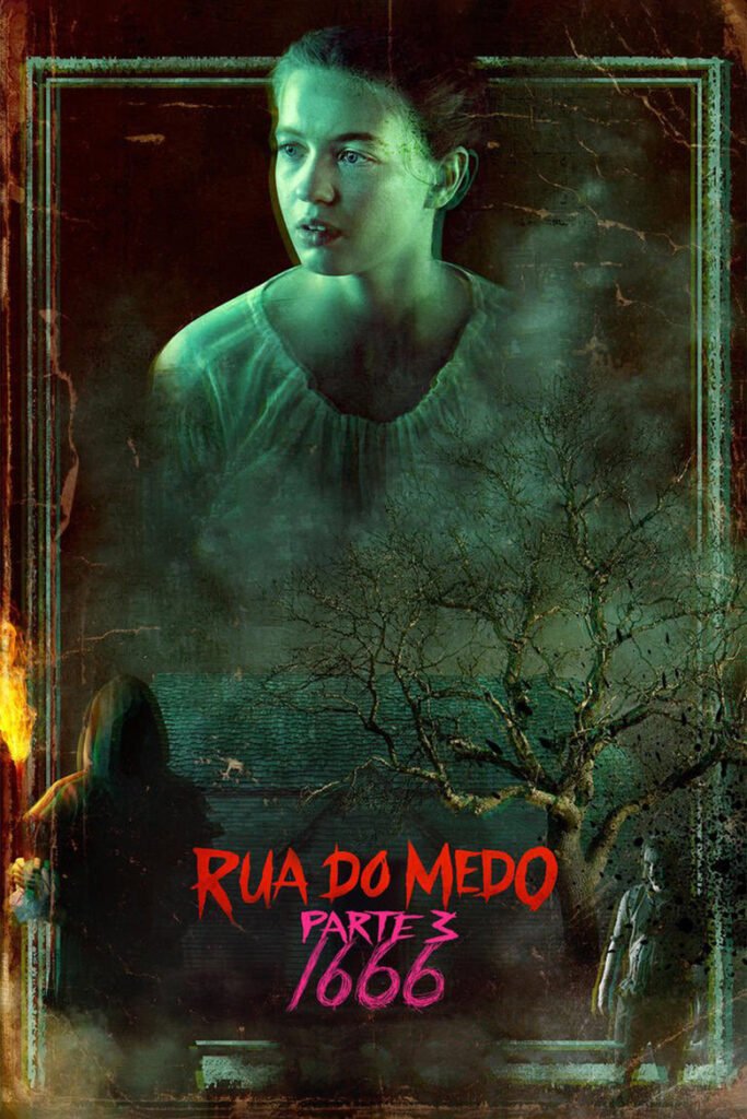 Rua do Medo: 1666 – Parte 3 (Fear Street: 1666, 2021)