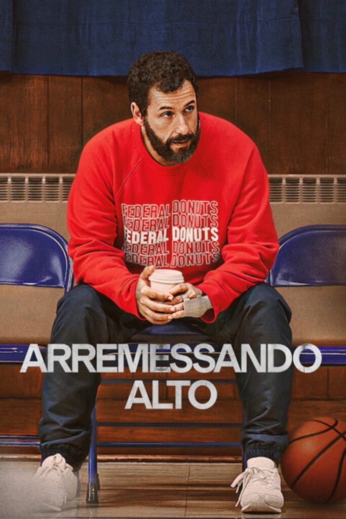 Arremessando Alto (Hustle, 2022)