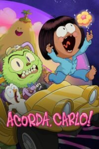 Acorda, Carlo! (2023) — 1ª temporada