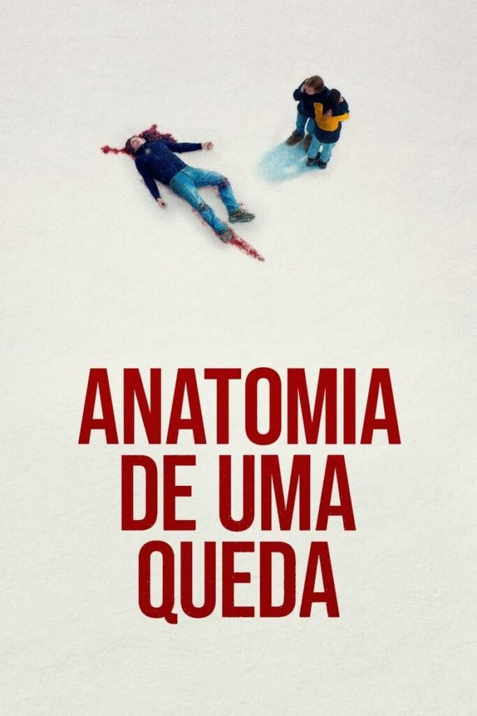 Anatomia de uma Queda (Anatomie d'une chute, 2023)