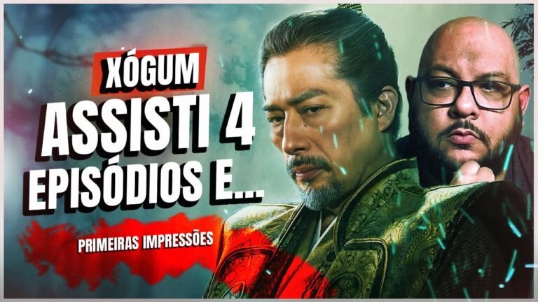XÓGUM | Primeiras Impressões: Excelente, mas…