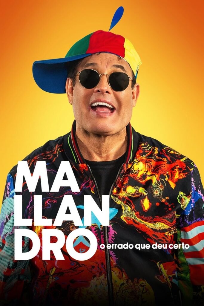 Mallandro: O Errado que Deu Certo (2024)