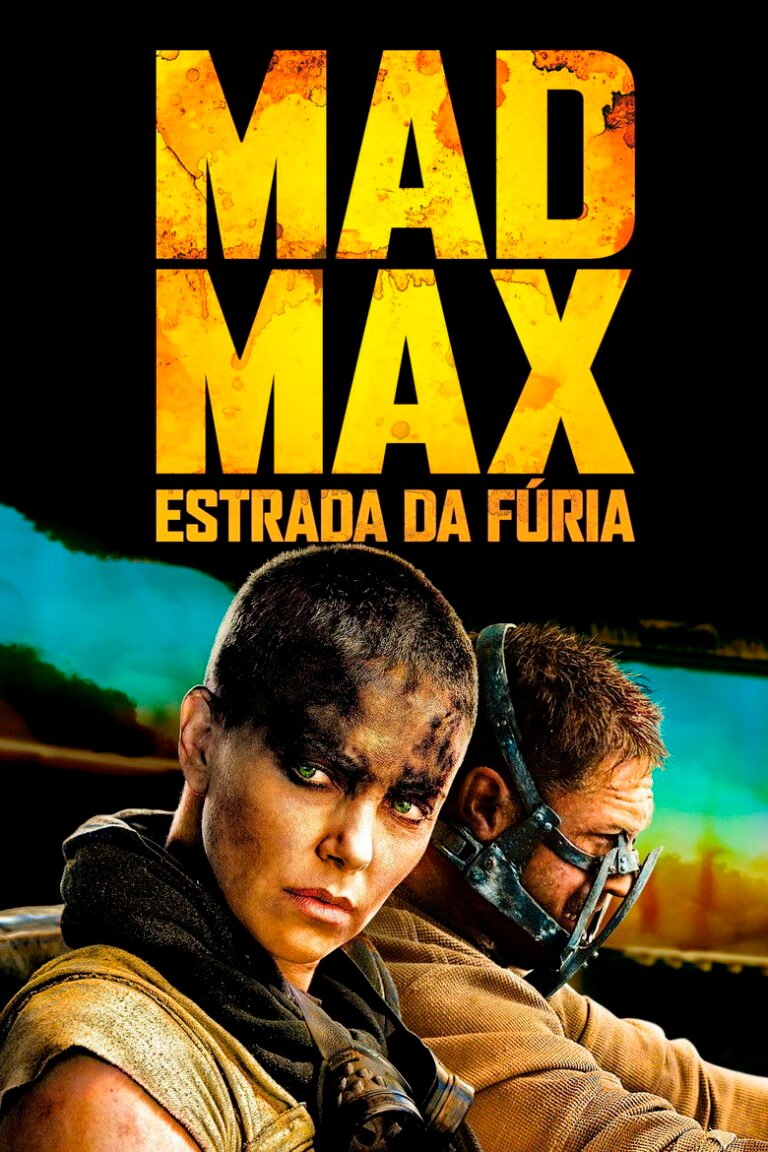 Mad Max: Estrada da Fúria (Mad Max: Fury Road, 2015)