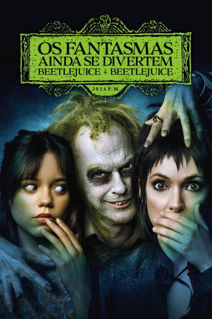 Os Fantasmas Ainda se Divertem: Beetlejuice Beetlejuice (Beetlejuice Beetlejuice, 2024)