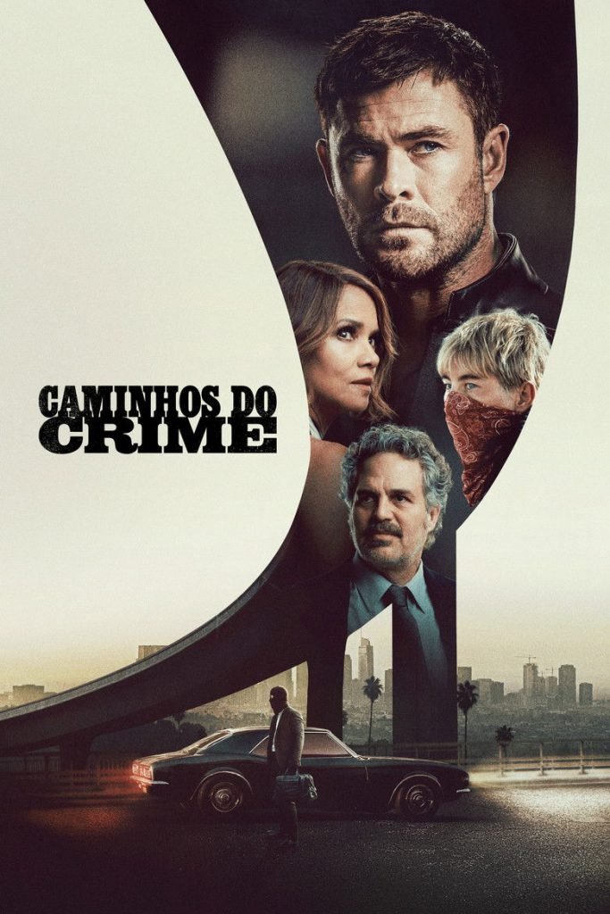 Caminhos do Crime (Crime 101, 2026)